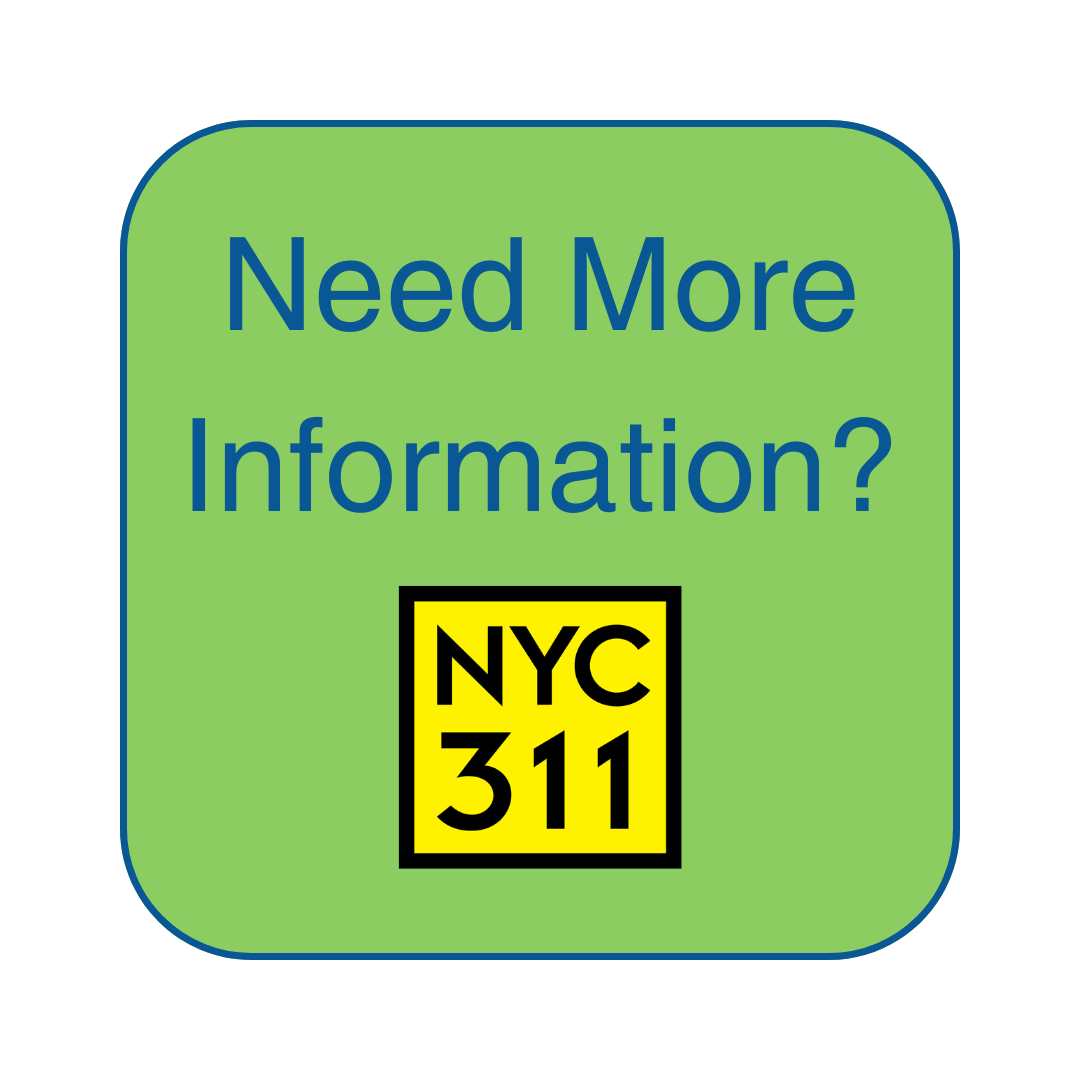 Icon of button with green background that says Need More Information and the N Y C 3 1 1 logo