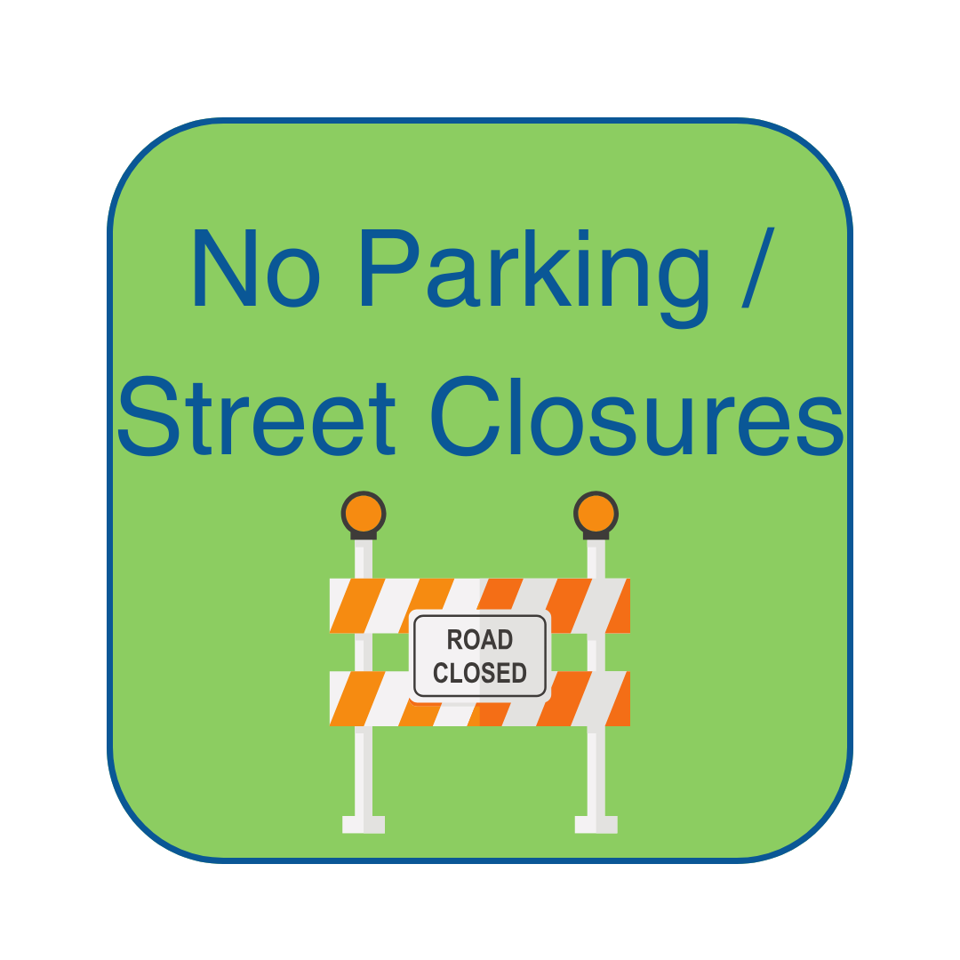 Icon of button with green background that says No Parking / Street Closures and has a road closed icon