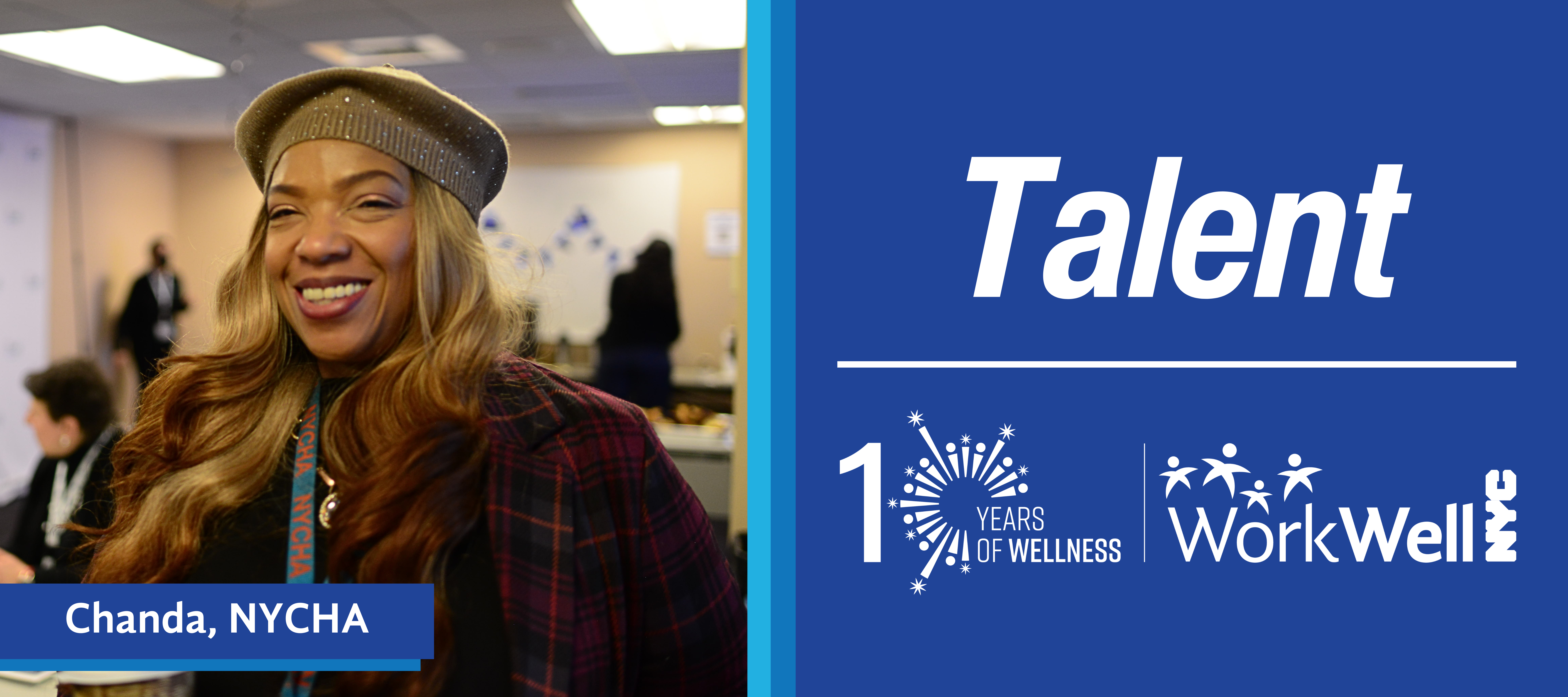 Chanda from NYCHA with the word Talent!