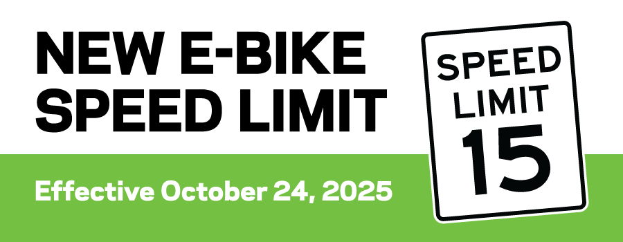 New e-bike speed limit is 15 miles per hour, effective October 24, 2025.