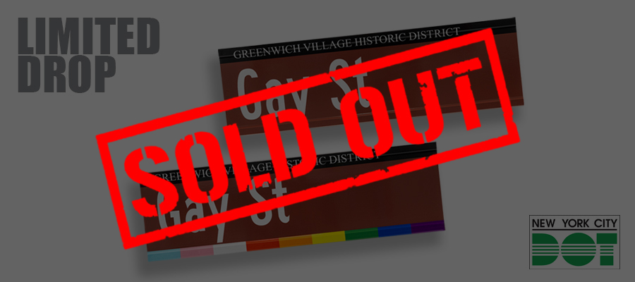 Red overlay text reads Sold Out over two brown street signs for Gay Street.