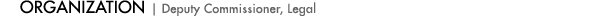 Deputy Commissioner, Legal