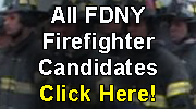 All FDNY Candidates Click Here