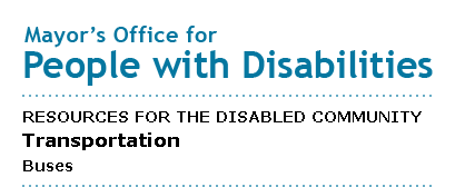 Mayor's Office for People with Disabilities - Buses