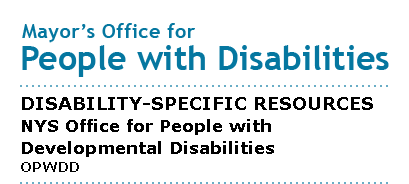 Mayor's Office for People with Disabilities - OMRDD
