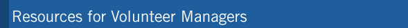 Resources for Volunteer Managers