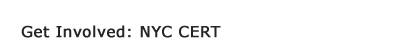 Get Involved: NYC CERT