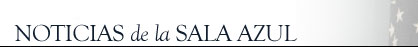 Noticias de la Sala Azul