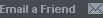 Email a Friend