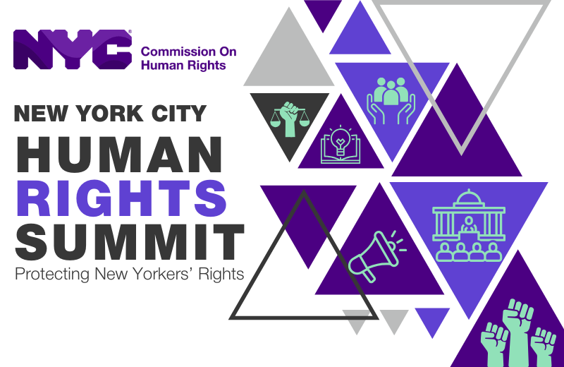 New York City Human Rights Summit - Protecting New Yorkers' Rights