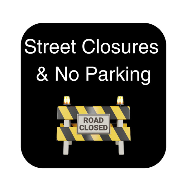 Black button with Street Closures & No Parking text; road block icon