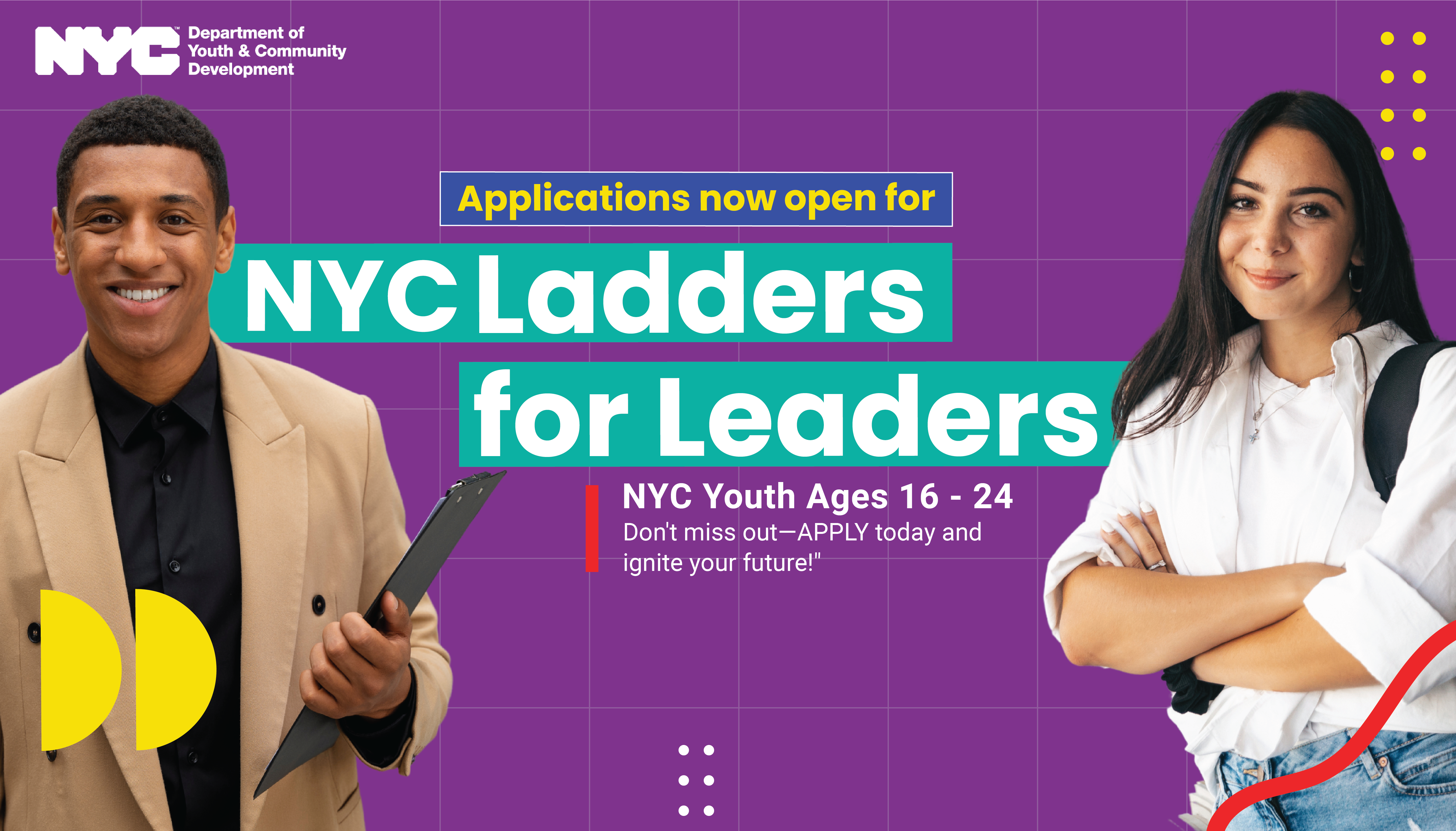 The 2025 NYC Ladders for Leaders application is available
                                           