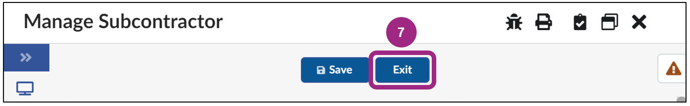 The Exit button at the top of the Manage Subcontractor window.