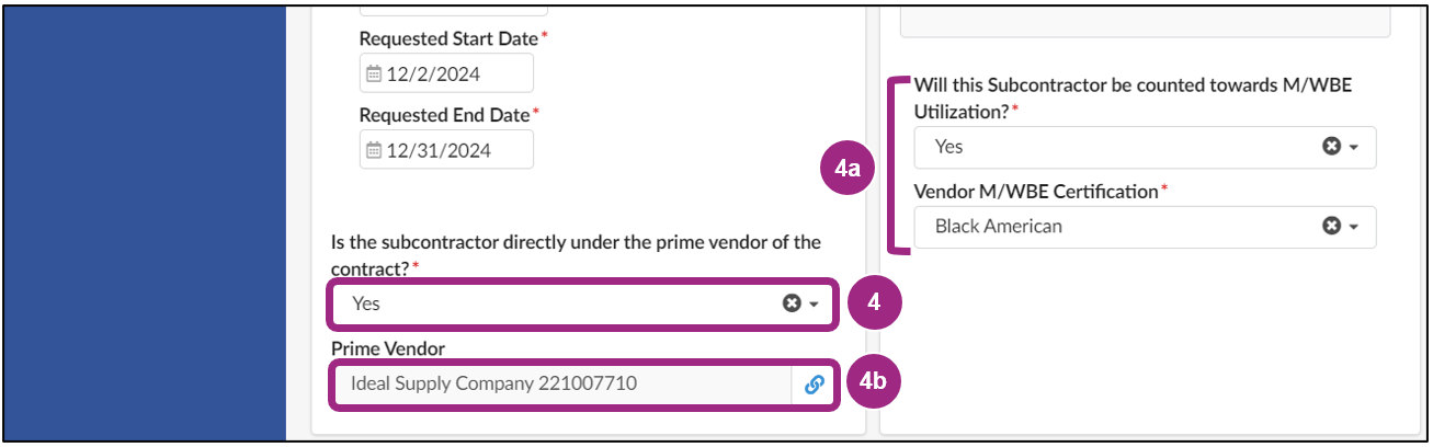 The Manage Subcontractor screen. Yes is selected in the 'Is the subcontractor directly under the prime vendor of the contract?' field, and additional fields related to M/WBE are visible.