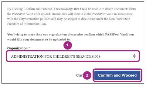 A confirmation pop-up message asks users to acknowledge they understand  that documents cannot be deleted from the Vault after upload in accordance with the City's retention policies. 