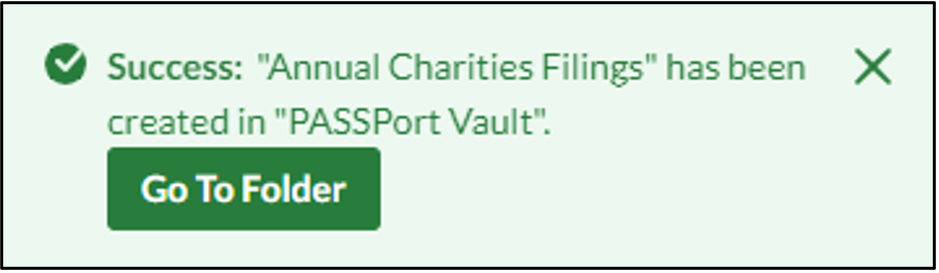 PASSPort Vault image of a 'success' message confirming folder creation.