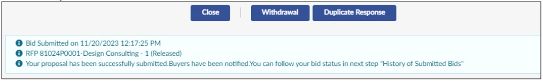 The proposal page displays three messages: (1) the date of bid submission, (2) the name and EPIN of the RFx, and (3) a message stating Your proposal has been successfully submitted. Buyers have been notified. You can follow your bid status in next step 'History of Submitted Bids'.