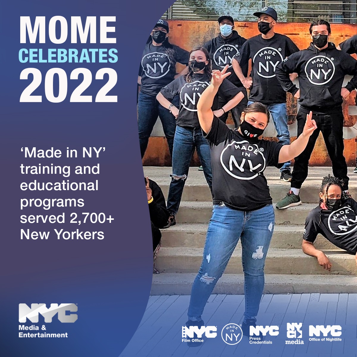 Made in NY training & educational programs served 2700 New Yorkers