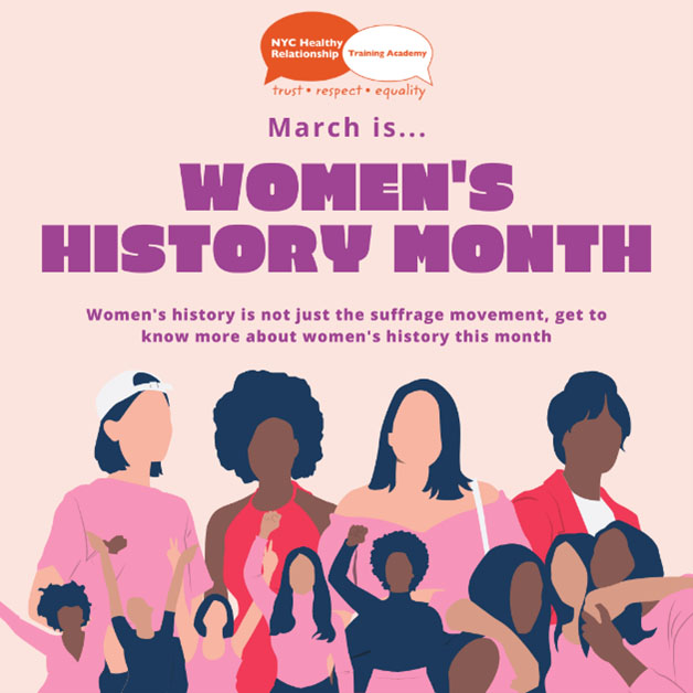 Pink and Purple graphic with a group of women celebrating. Text states: March is  Women's History Month. Women's History is not just the suffrage movement, get to know more about women's history this month.